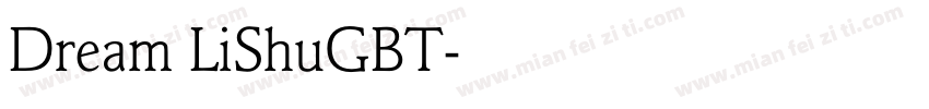 Dream LiShuGBT字体转换